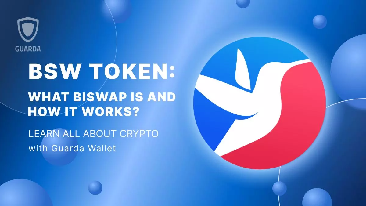 BSW Token: What BISWAP Is and How It Works