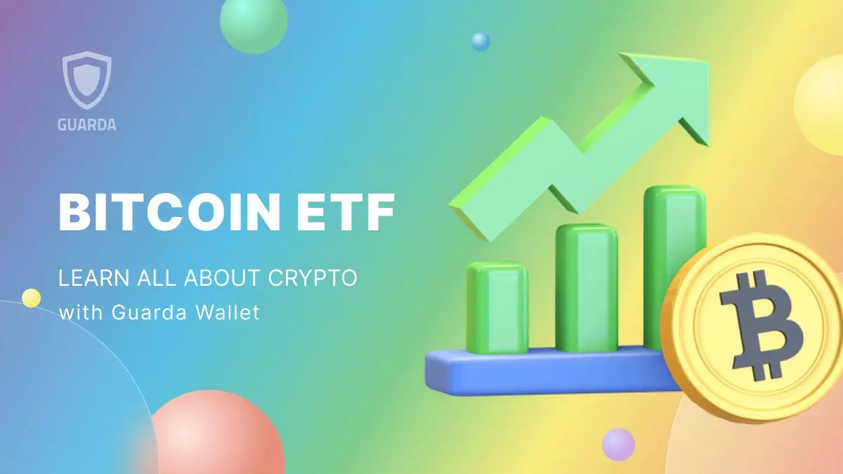 Which Bitcoin ETF is Best? A Guide to Navigating the Bitcoin ETF Market |  Academy Guarda.com