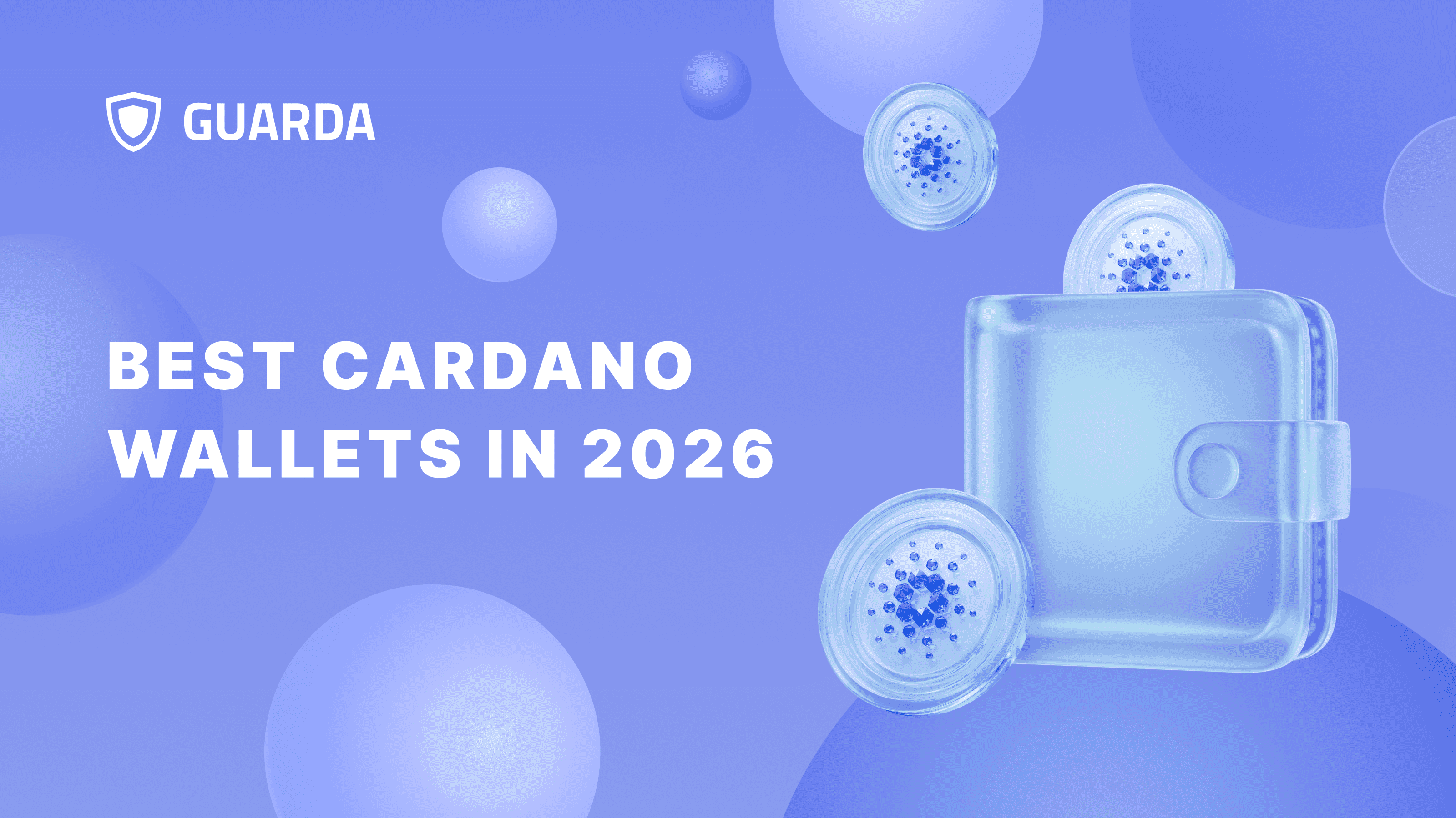 Best wallets to handle Cardano