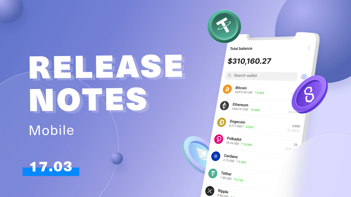Guarda Latest Mobile Release Notes | 17th of March