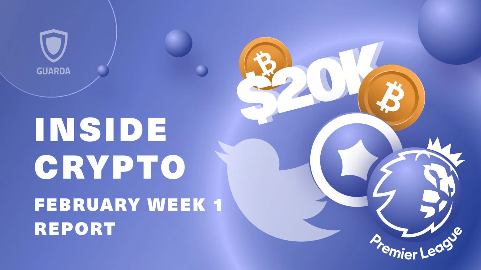 Inside Crypto: February Week 1 Report