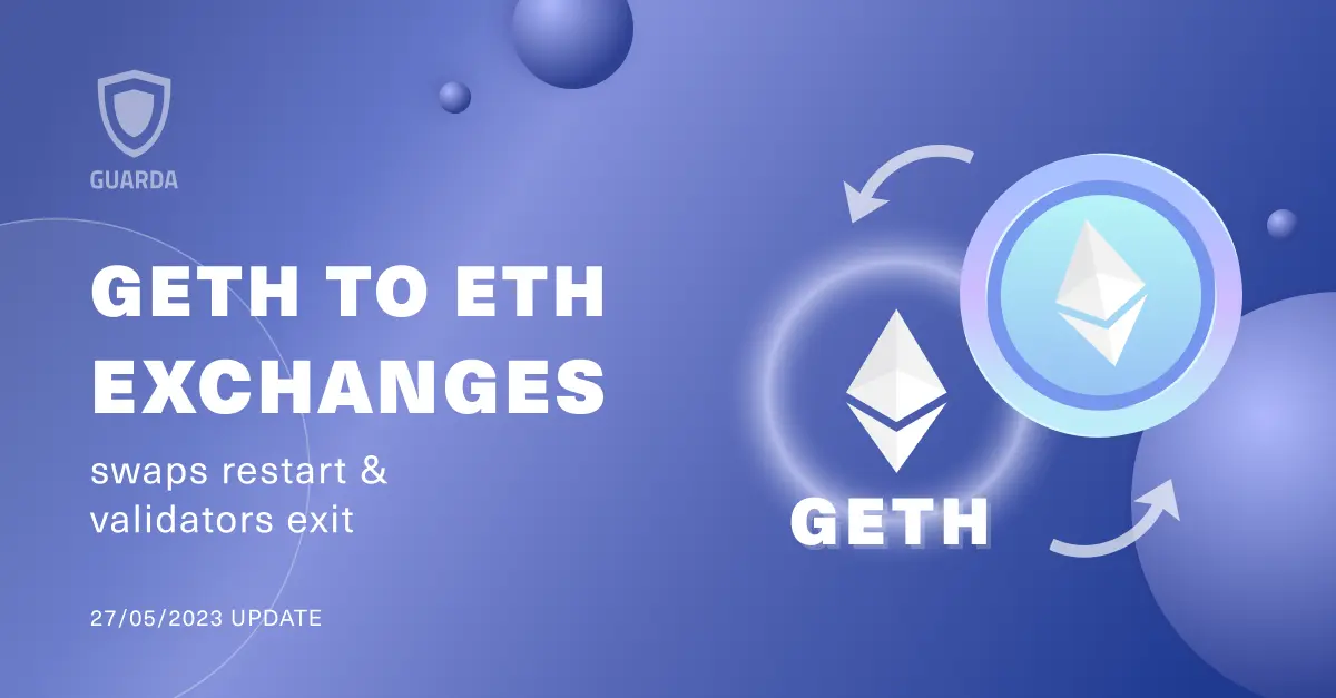 GETH to ETH Swaps: Available on May 27