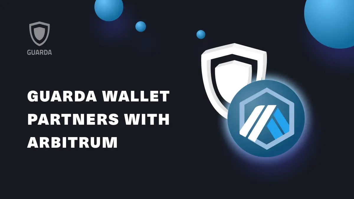 Guarda Wallet Partners with Arbitrum